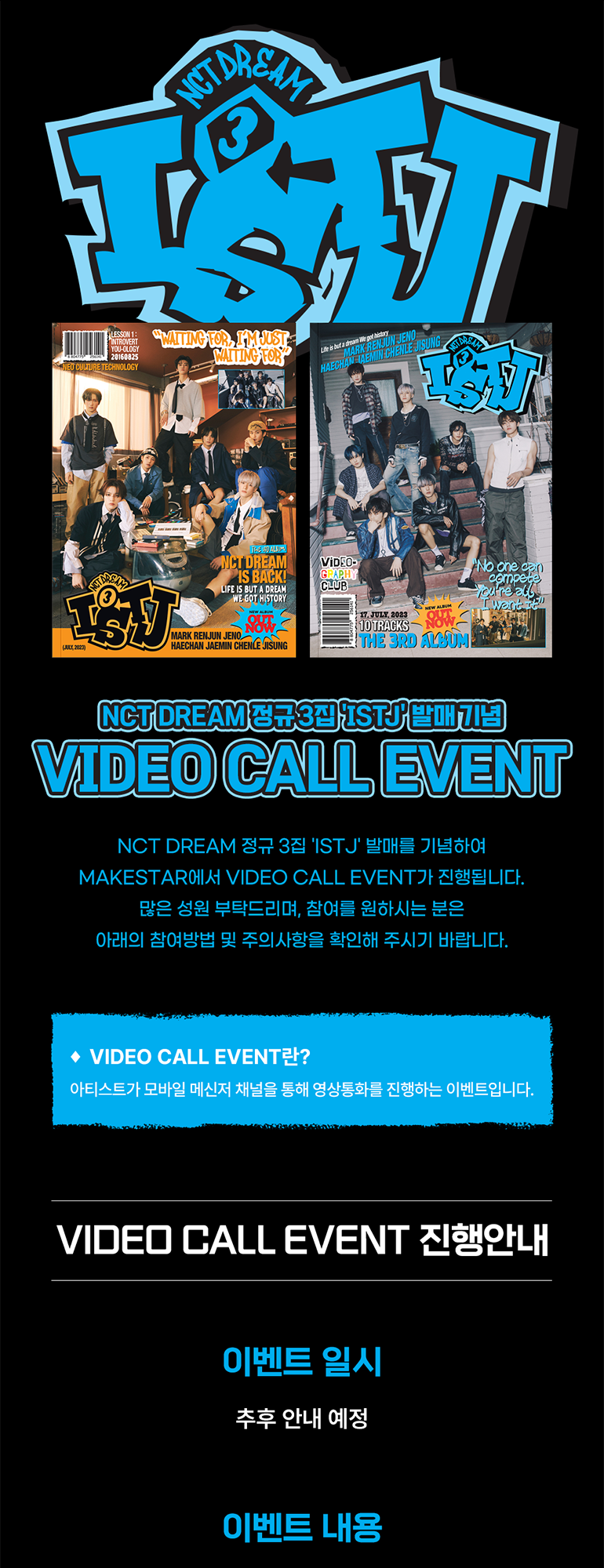 NCT DREAM 정규 3집 'ISTJ' 발매기념 VIDEO CALL EVENT | Makestar