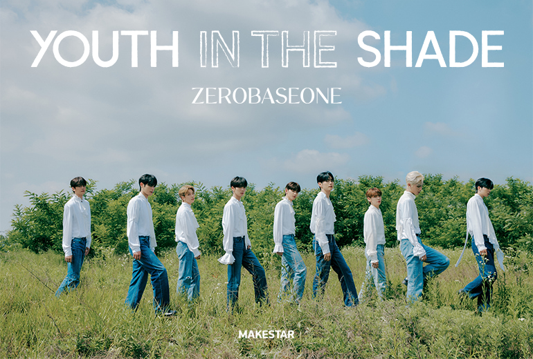 ZEROBASEONE The 1st Mini Album [YOUTH IN THE SHADE] PRE-ORDER FAN